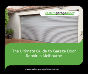Garage Door Repairs Melbourne